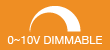 0~10V Dimmable